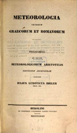 Meteorologia veterum Graecorum et Romanorum : Prolegomena ad novam Meteorologicorum Aristotelis editionem adornandam