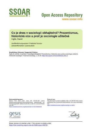 Co je dnes v sociologii obhajitelné? Prezentismus, historická vize a proč je sociologie užitečná