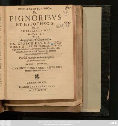 Disputatio Iuridica. De Pignoribus Et Hypothecis