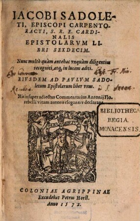 Epistolarum libri sexdecim : Eiusdem ad P. Sadoletum epistolarum liber unus