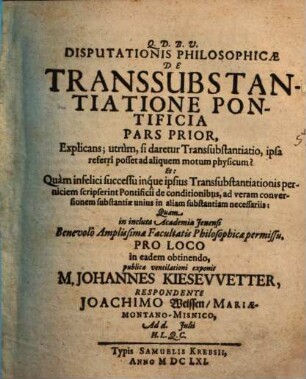 Disputationis philos. de transsubstantiatione pontificia, Pars prior