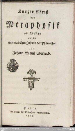Kurzer Abriß der Metaphysik mit Rücksicht auf den gegenwärtigen Zustand der Philosophie