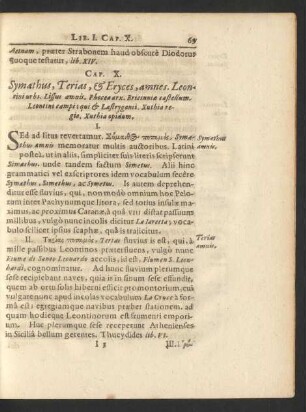 Cap. X. Symathus, Terias, & Eryces, amnes. Leontini urbs. Lissus amnis. Phocea arx. Bricinniae castellum. Leontini campi; qui & Lastrygonii. Xuthia regio, Xuthia opidum
