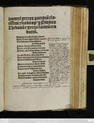 Homeri greco#[rum] poetarũ clarissimi yliadũ op#[us] #[pro] Pinda#[rum] Thebanũ e greco ĩ latinũ traductũ.