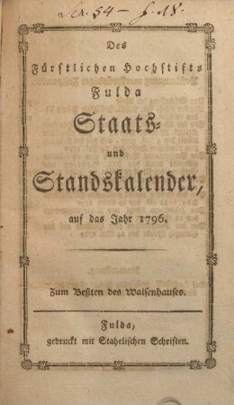 1796: Des Fürstlichen Hochstifts Fulda Staats- und Standskalender