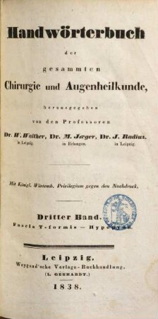 Handwörterbuch der gesammten Chirurgie und Augenheilkunde. 3, Fascia T-formis - Hypopyon