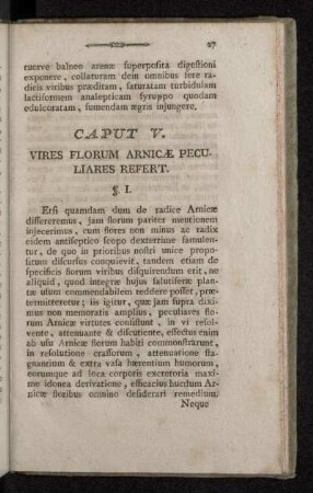 Caput V. Vires Florum Arnicæ Peculiares Refert.