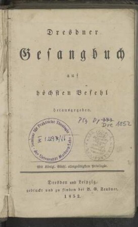 Dresdner Gesangbuch: auf höchsten Befehl herausgegeben