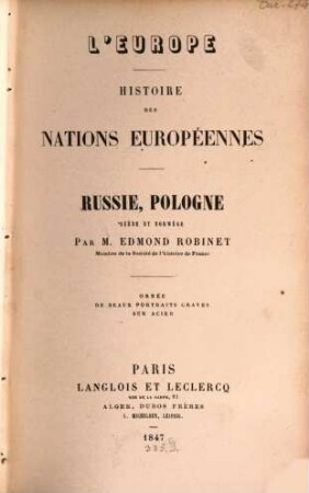 L' Europe, histoire des nations Europeennés, Russie, Pologne, Suède et Norwège