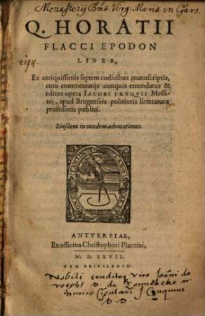 Q. Horatii Flacci Epodon liber ex antiquissimis VII codicibus manuscriptis