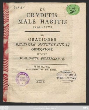 De Ervditis Male Habitis Praefatvs : Ad Orationes Benevole Avscvltandas Obseqviose