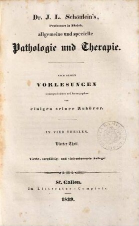 Dr. J. L. Schönlein's allgemeine und specielle Pathologie und Therapie, 4