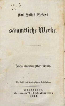 Carl Julius Weber's sämmtliche Werke, 22. Democritos oder hinterlassene Papiere eines lachenden Philosophen