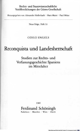 Reconquista und Landesherrschaft : Studien zur Rechts- und Verfassungsgeschichte Spaniens im Mittelalter