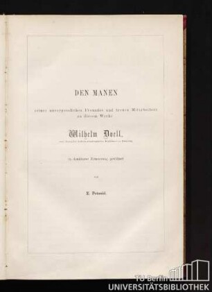 Den Manen seines unvergesslichen Freundes und treuen Mitarbeiters an diesem Werke Wilhelm Doell ...