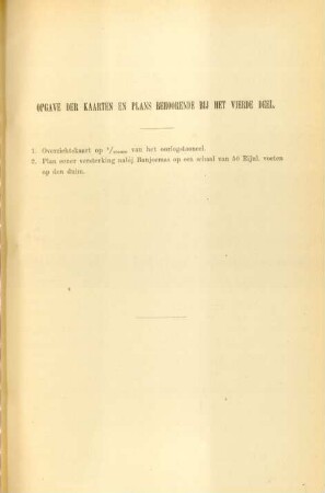 Opgave der kaarten en plans behoorende bij het vierde deel