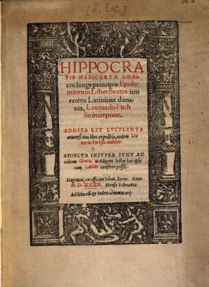 Hippocratis Medicorum Omnium longe principis Epidemiorum Liber Sextus = Hippokratus Epidēmidōn to hekton