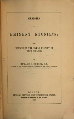 Memoirs of eminent Etonians: with notices of the early history of Eton College