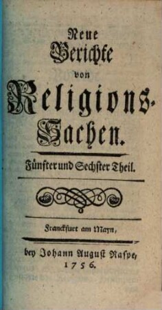 Neue Berichte von Religions-Sachen, 5/6