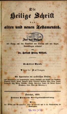 Die Heilige Schrift des alten und neuen Testamentes : aus der Vulgata mit Bezug auf den Grundtext, 6