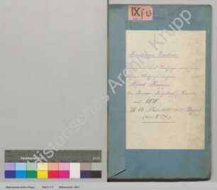 Schreiben von Alfred Krupp betr. Panzerkanone. [Inhaltsverzeichnis, Regest und auszugsweise Abschrift der Archivalie FAH 2 P 11]