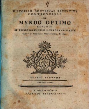Historiam Doctrinae Recentivs Controversae De Mvndo Optimo