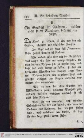 III. Ein Vortheil im Rechnen, welcher nicht jedem Schullehrer bekannt sein dürfte