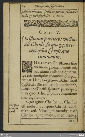 Cap. V. Christianus particeps unctionis Christi, sit quoq[ue] particeps ipsius Christi, quo cum unitur