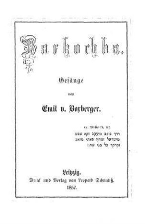 Barkochba : Gesänge / von Emil v. Boxberger