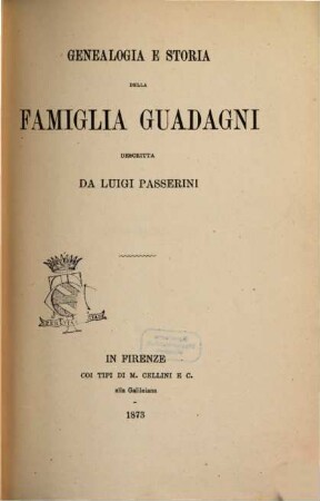 Genealogia e storia della famiglia Guadagni