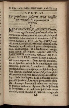 Caput VI. De prudentia pastoris circa caussas matrimoniales, [etc.] singulatim circa sponsalia.