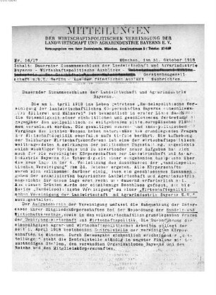 Mitteilungen der Wirtschaftspolitischen Vereinigung der Landwirtschaft und Agrarindustrie Bayerns e.V.. 1918, Nr. 16/17-24