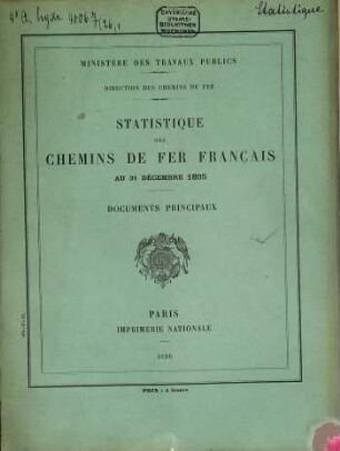 Statistique des chemins de fer français : France, intérèt général. [26.] 1895 (1896),[1] = 31. Dez.