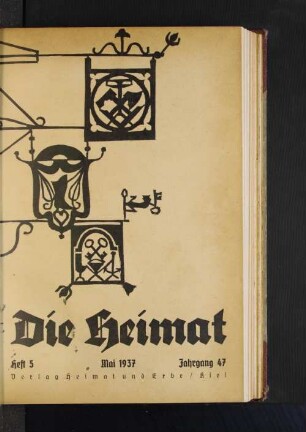 Heft 5. Mai 1937. Jahrgang 47.