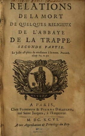 Relations De La Mort De Quelques Religieux De L'Abbaye De La Trappe, 2