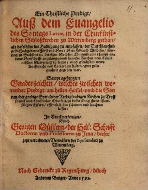 Eine Christliche Predigt aus dem Evang. des Sontags Laetare ... zu Wittenberg (bei der Huldigung)