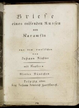 4. Bd: Briefe eines reisenden Russen. Viertes Bändchen