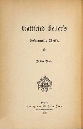 Gottfried Keller's gesammelte Werke, 3
