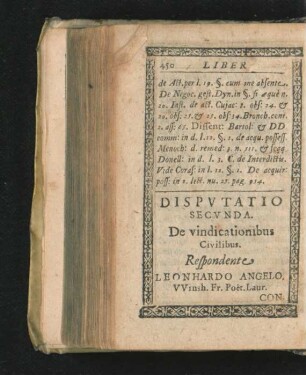 Disputatio Secunda. De vindicationibus Civilibus. Respondente Leonhardo Angelo.