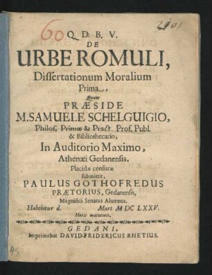 De Urbe Romuli, Dissertationum Moralium Prima
