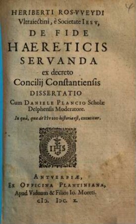 Herib. Ros-Weydi De fide haereticis servanda