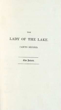 The lady of the lake. Canto Second. The island