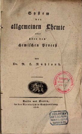 System der allgemeinen Chemie oder über den chemischen Proceß