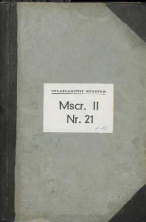 Fürstbistum Osnabrück und Fürstbistum Münster (Abschriften von Urkunden und Akten)