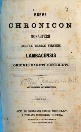 Breve chronicon monasterii beatae Mariae virginis Lambacensis ordinis Sancti Benedicti