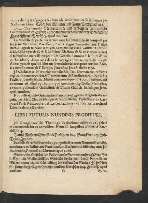Libri Futuris Nundinis Prodituri.