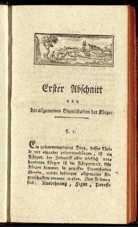 Erster Abschnitt von den allgemeinen Eigenschaften der Körper.