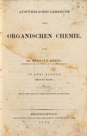 Ausführliches Lehrbuch der organischen Chemie, 1