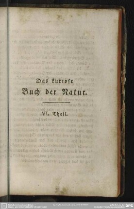 Das kuriose Buch der Natur. VI. Theil