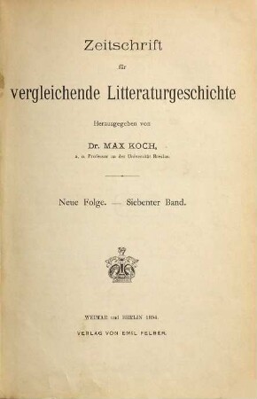 Zeitschrift für vergleichende Literaturgeschichte. 7. 1894
